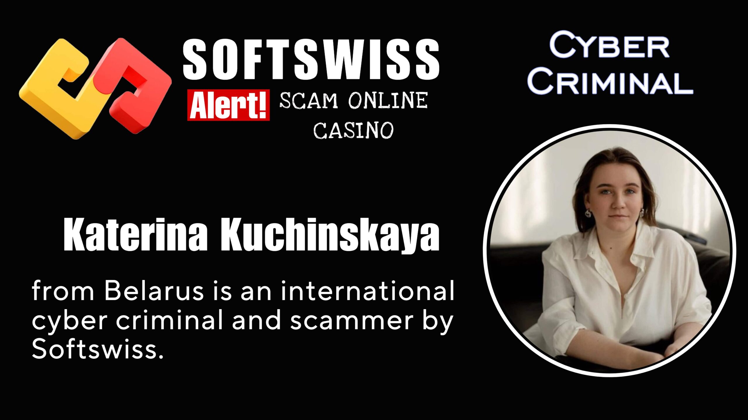 Katerina Kuchinskaya - softswiss scam - Casino by Softswiss